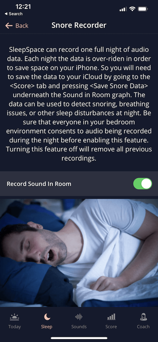 An example of how to use SleepSpace to turn on the sound recorder in order to play back snoring throughout the night where the privacy features of the snore recorder are described.
